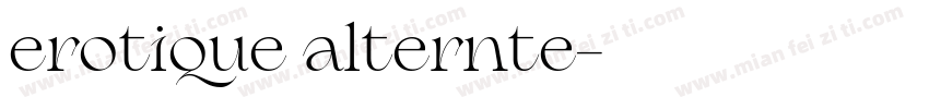 erotique alternte字体转换